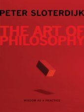 book The Art of Philosophy: Wisdom as a Practice