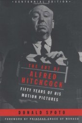 book The Art of Alfred Hitchcock: Fifty Years of His Motion Pictures