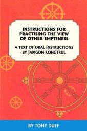 book Instructions for Practising the View of Other Emptiness - A Text of Oral Instructions by Jamgon Kongtrul