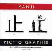 book Kanji pict-o-graphix : over 1,000 Japanese kanji and kana mnemonics