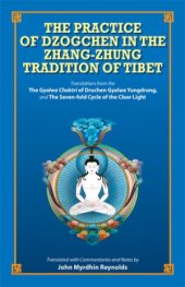 book The Practice of Dzogchen in the Zhang-Zhung Tradition of Tibet