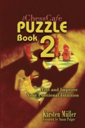 book The ChessCafe Puzzle Book 2: Test and Improve Your Positional Intuition