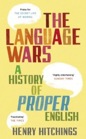 book Language Wars: A History of Proper English