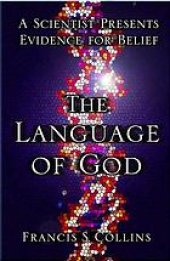 book The language of God : a scientist presents evidence for belief