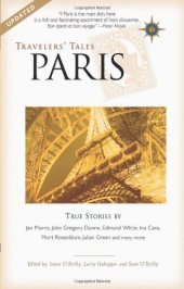 book Travelers' Tales Paris: True Stories