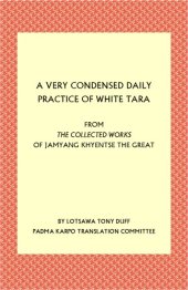 book A Very Condensed Daily Practice of White Tara