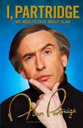 book I, Partridge: We Need to Talk about Alan