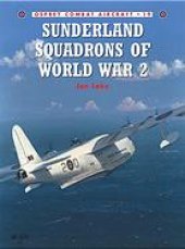 book Sunderland squadrons of World War 2