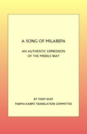 book A Song of Milarepa 2 - An Authentic Expression of the Middle Way