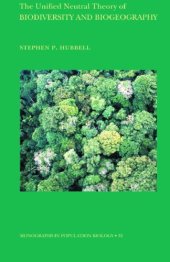 book The unified neutral theory of biodiversity and biogeography