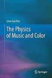 book The physics of music and color