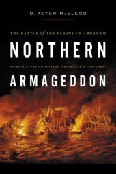 book Northern Armageddon: The Battle of the Plains of Abraham