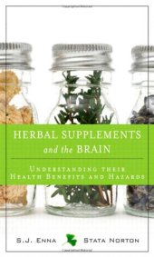 book Herbal Supplements and the Brain: Understanding Their Health Benefits and Hazards