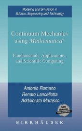 book Continuum Mechanics using Mathematica®: Fundamentals, Applications and Scientific Computing