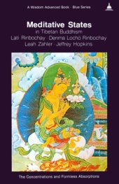 book Meditative States in Tibetan Buddhism: The Concentrations and Formless Absorptions