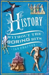 book History Without the Boring Bits