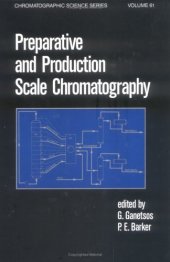 book Preparative and Production Scale Chromatography