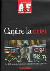 book Capire la crisi. Le 100 voci da conoscere per affrontare il futuro