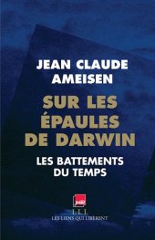 book Sur les épaules de darwin : Les battements du temps