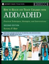 book How To Reach And Teach Children with ADD/ADHD: Practical Techniques, Strategies, and Interventions