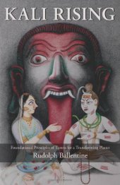 book Kali Rising: Foundational Principles of Tantra for a Transforming Planet