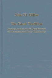 book The Great Tradition: Further Studies in the Development of Platonism and Early Christianity