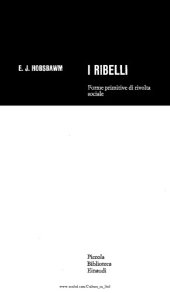 book I ribelli. Forme primitive di rivolta sociale