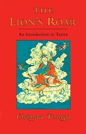 book The Lion's Roar: An Introduction to Tantra