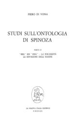 book Studi sull'ontologia di Spinoza, parte II: "Res" ed "Ens", la necessità, le divisioni dell'essere