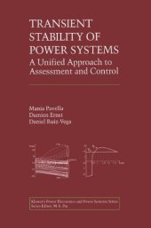 book Transient Stability of Power Systems: A Unified Approach to Assessment and Control