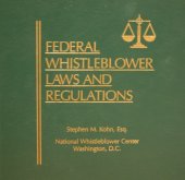 book Federal Whistleblower Laws and Regulations