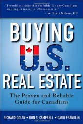 book Buying U.S. Real Estate: The Proven and Reliable Guide for Canadians