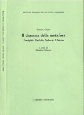 book Il dramma della metafora. Euripide, Eschilo, Sofocle, Ovidio