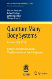 book Quantum Many Body Systems: Cetraro, Italy 2010, Editors: Alessandro Giuliani, Vieri Mastropietro, Jakob Yngvason