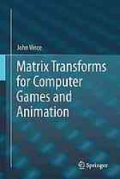 book Matrix Transforms for Computer Games and Animation