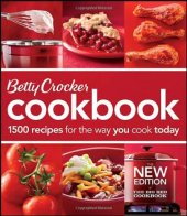 book Betty Crocker Cookbook: 1500 Recipes for the Way You Cook Today