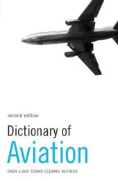 book Dictionary of Aviation: Over 5,500 Terms Clearly Defined