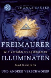 book Freimaurer, Illuminaten und andere Verschwörer