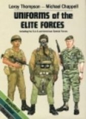 book Uniforms of the Elite Forces: Including the SAS and United States Special Forces