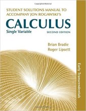 book Student's solutions manual to accompany Jon Rogawski's Single variable calculus, second edition