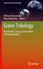 book Green tribology: biomimetics, energy conservation and sustainability