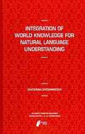 book Integration of world knowledge for natural language understanding