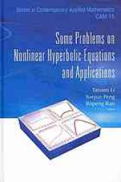 book Some problems on nonlinear hyperbolic equations and applications