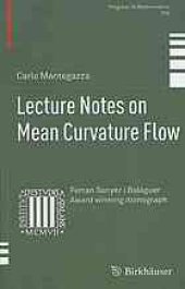 book Lecture notes on mean curvature flow