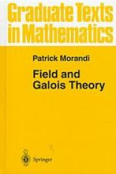 book Field and Galois theory