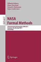 book NASA Formal Methods: Third International Symposium, NFM 2011, Pasadena, CA, USA, April 18-20, 2011. Proceedings