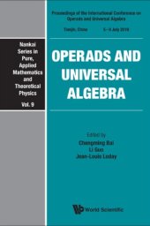 book Operads and Universal Algebra: Proceedings of the International Conference, Tianjin, China, 5-9 July 2010