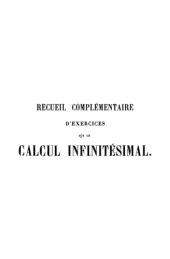 book Recueil complementaire d'exercises sur le calcul infinitesimal