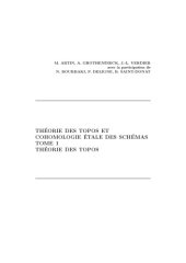 book SGA 4 - 1: Theorie des topos et cohomologie etale des schemas