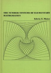 book The number systems of elementary mathematics